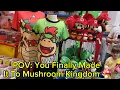 Entering The Real Mushroom Kingdom