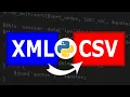 Convert XML to CSV in Python Python Tutorial
