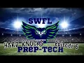 SWFL Prep-Tech Hard Knocks Ep 6 v Florida Community Christian - Bus Breaks Down En Route 4-0