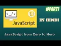 JavaScript from Zero to Hero in Hindi For absolute beginners Part 1 - Content of the course