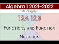 Functions and Function Notation 12A 12B