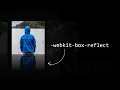 Pure CSS Reflection Property - webkit-box-reflect CSS3 Image Reflection Effect