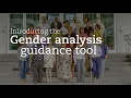 Introducing the gender analysis guidance tool