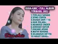 Download Lagu DIAN ANIC - TERLALU SAYANG | FULL ALBUM