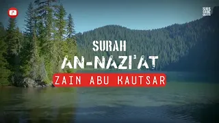 Download Surah An Naziat ।  Zain Abu Kautsar MP3