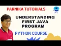 Understanding First java program Hello World Java Tutorial for Beginners 2023 Parnika Tutorials