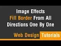 Arabic Tutorials - Image Effect Fill Border From All Direction One By One
