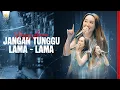Lagu HAPPY ASMARA - JANGAN TUNGGU LAMA LAMA ( Official Live Video Royal Music )