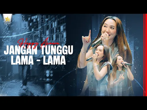 Video Thumbnail: HAPPY ASMARA - JANGAN TUNGGU LAMA LAMA ( Official Live Video Royal Music )