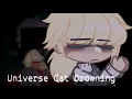 Download Lagu Universe Cat Drowning [] Your Wish Is My Command // YWIMC!AU [TW]