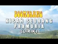 Boomerang - Kisah Seorang Pramuria (Lirik)