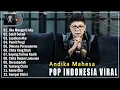 Download Lagu 12 Lagu Andika Mahesa Paling Banyak Dicari Saat Ini - Kumpulan Lagu Pop Indonesia Terbaik 2025 Viral