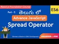 5 Learn Spread Operator in Advance JavaScript in Telugu