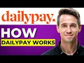 How does DailyPay work 2024 Updated