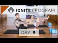 Day 9 Tuesday Practice IGNITE 28 Day Yoga Program