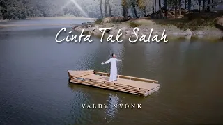 Valdy Nyonk - Cinta Tak Salah (Official Music Video)