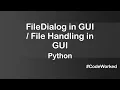 File Handling In Python Using Tkinter