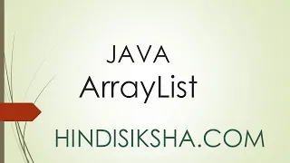 JAVA ArrayList Part 1 in Hindi