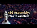 Assembly Programming Intro to assembly variables