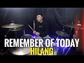 Download Lagu Remember Of Today - Hilang || Drum Cover