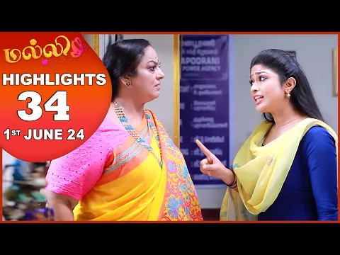 Download MP3 Malli Serial | EP 34 Highlights | 1st Jun 2024 | Nikitha | Vijay | Saregama TV Shows Tamil