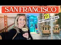 23 Best Things to Do and See in San Francisco quick travel guide