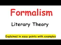 Formalism Literary Theory