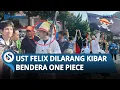 Download Lagu WADUH! Ustaz Felix Dilarang Petugas saat Kibarkan Bendera One Piece di Taman: Saya Heran...