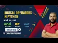 Logical operators in python AND OR NOT Python for beginners