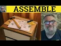 Assemble Meaning - Assembly Defined