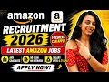 Amazon Work From Home Jobs 2026 Freshers Can Apply Latest Amazon Vacancy Apply Now
