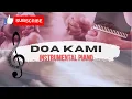 Download Lagu INSTRUMENTAL PIANO DOA KAMI