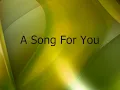 Donny Hathaway - A Song For You lyrics