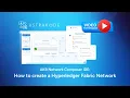 How to create a Hyperledger Fabric Private Network with AstraKode Blockchain Platform