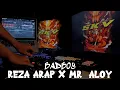 Download Lagu BADBOY BREAKBEAT REZA ARAP X MR  ALOY
