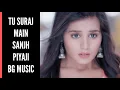 Download Lagu Kanak BGM | Ep 1 | Tu Suraj Main Sanjh Piyaji