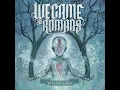 We Came as Romans - To Plant a Seed 2009 (Full Album)