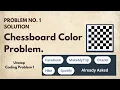 How to Solve the Chessboard Color Problem Facebook Citadel Interview Que Easy DSA Unstop Que
