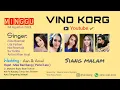 Download Lagu LIVE STREAMING MALAM VINO KORG (HAJAT MAS BAMBANG PECEL LELE)