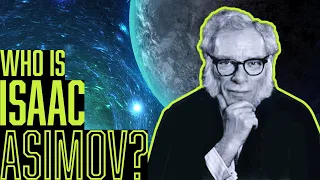 Download Who is Isaac Asimov MP3