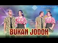 Lagu Era Syaqira ft Ferry - BUKAN JODOH   ||   Slowrock Koplo