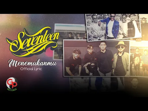 Download MP3 Seventeen - Menemukanmu (Official Lyric Video)