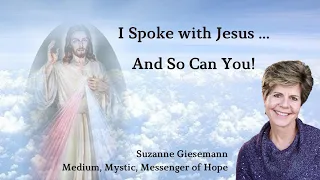 Download I Spoke with Jesus ... And So Can You! MP3
