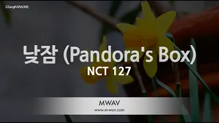 Download [짱가라오케/노래방] 엔씨티 127(NCT 127)-낮잠 (Pandora's Box) [ZZang KARAOKE] MP3