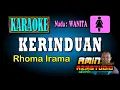 Download Lagu KERINDUAN Rhoma Irama KARAOKE  Nada WANITA