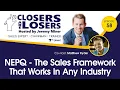 NEPQ - The Sales Framework That Works In Any Industry
