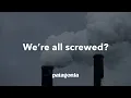 We re All Screwed