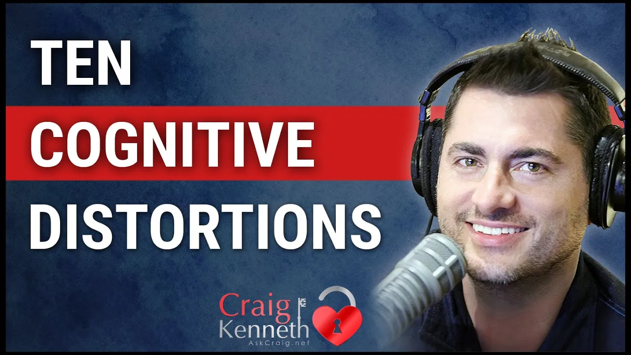 10 Common Cognitive Distortions