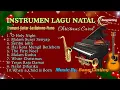 Lagu Instrumen Lagu Natal 2025 - Christmas Carol  [Trumpet-Gitar-Saxophone-Piano]