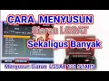 cara menyusun sekaligus banyak|LGSAT 101 STARS ||memindahkan siaran perbanyak